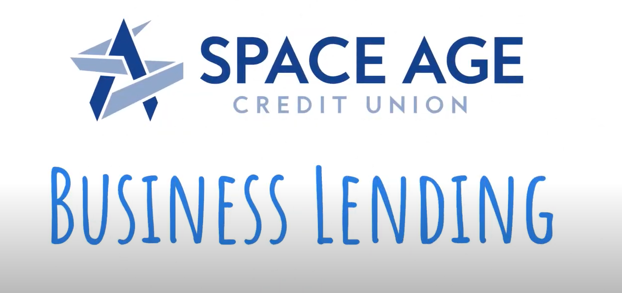 Space Age Credit Union Business Lending